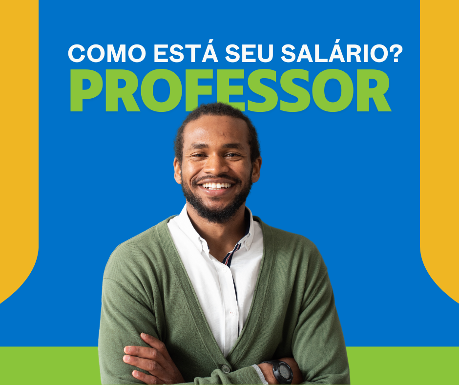 Professor: Você conhece a composição do seu salário?